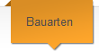 Bauarten